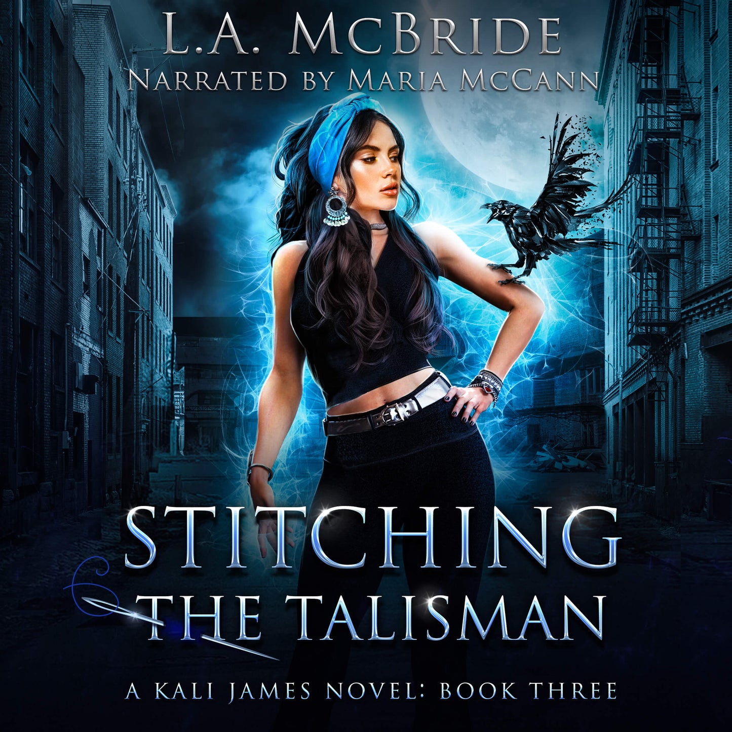 Kali James Book 3: Stitching the Talisman Audiobook